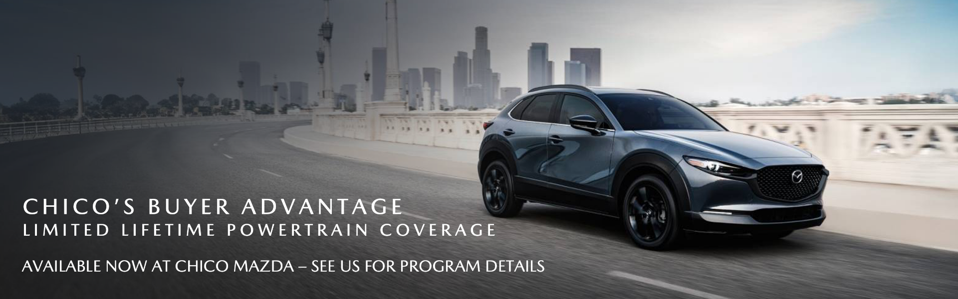 Chico’s Buyer Advantage - Lifetime Limited Powertrain Coverage